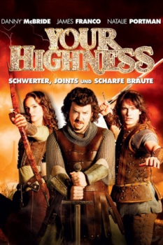 poster Your Highness: Schwerter, Joints und scharfe Bräute  (2011)