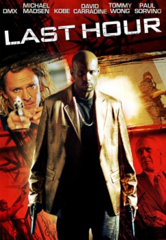 poster Last Hour - Countdown zur Hölle  (2008)
