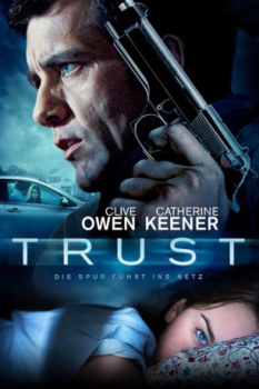 poster Trust: Die Spur führt ins Netz  (2010)