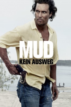 poster Mud: Kein Ausweg  (2012)