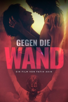 poster Gegen die Wand  (2004)