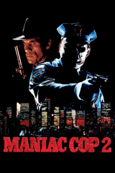 poster Maniac Cop 2  (1990)