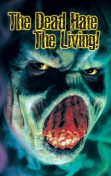 poster Return of the Living Dead - The Dead Hate the Living  (2000)