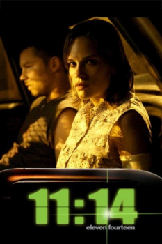 poster 11:14 - elevenfourteen  (2003)