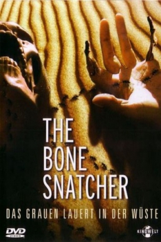 poster The Bone Snatcher  (2003)