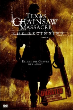poster The Texas Chainsaw Massacre: The Beginning  (2006)