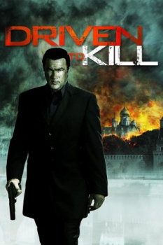 poster Driven to Kill  (2009)