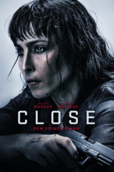 poster Close - Dem Feind zu Nah  (2019)
