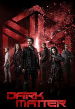 poster Dark Matter - Komplette Serie  (2015)
