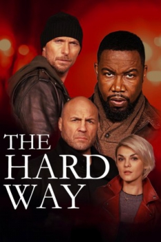 poster The Hard Way  (2019)
