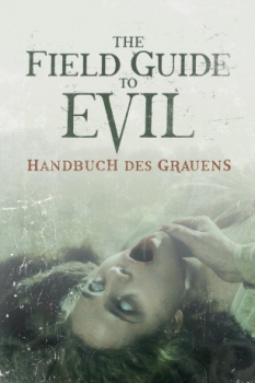 poster The Field Guide to Evil  (2018)