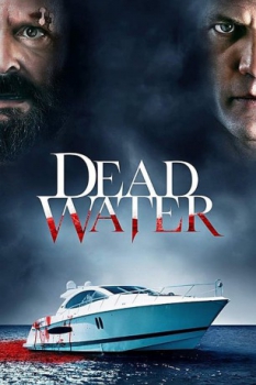 poster Dead Water  (2019)
