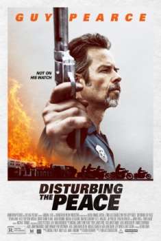 poster Disturbing the Peace  (2020)