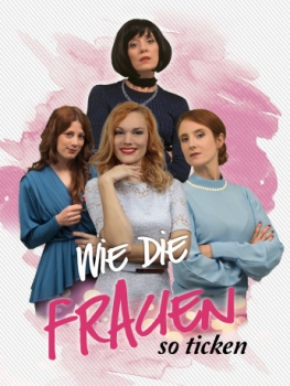 poster Wie die Frauen so ticken  (2020)