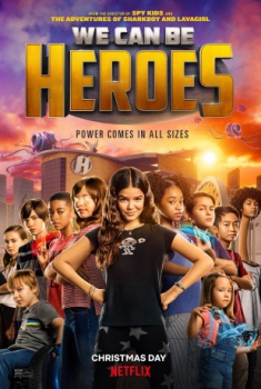 poster We Can Be Heroes  (2020)