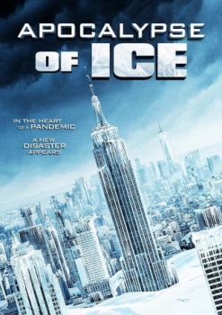poster Apocalypse of Ice - Die letzte Zuflucht  (2020)