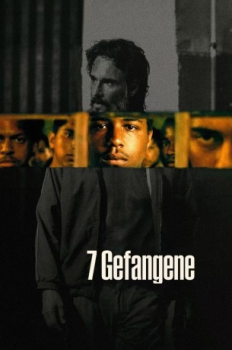 poster 7 Gefangene  (2021)