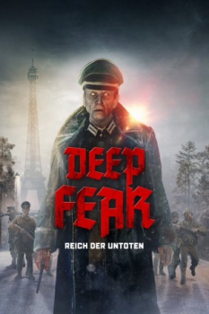 poster Deep Fear- Reich der Untoten  (2022)